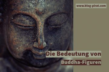Die Bedeutung von Buddha-Figuren